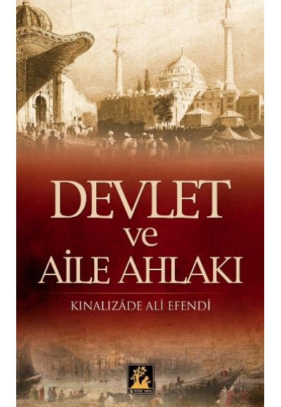 Devlet ve Aile Ahlakı