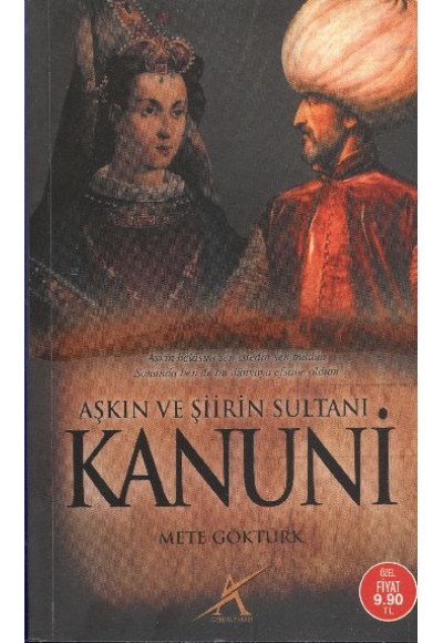 Aşkın ve Şiirin Sultanı Kanuni