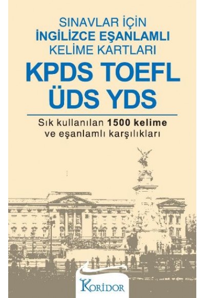 Kpds, Toefl, üds, Yds