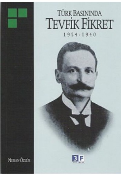 Türk Basınında Tevfik Fikret