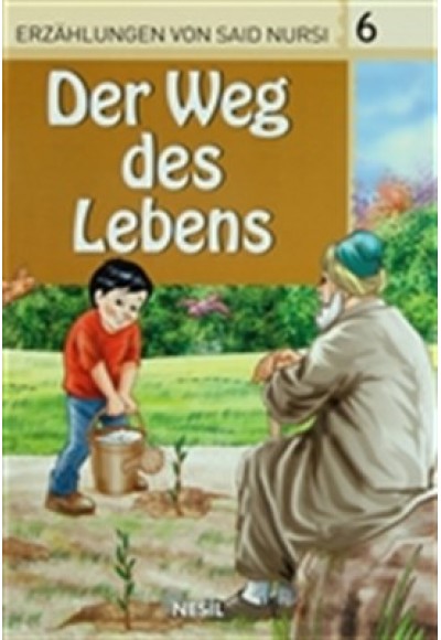 Der Weg Des Lebens