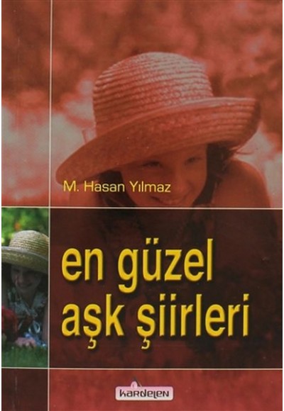 En Güzel Aşk Şiirleri