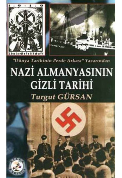 Nazi Almanyasının Gizli Tarihi