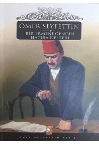 Bir Ermeni Gencin Hatıra Defteri